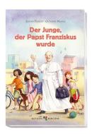 Der Junge, der Papst Franziskus wurde di Jeanne Perego edito da Butzon U. Bercker GmbH