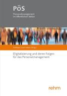 Digitalisierung und die Folgen für das Personalmanagement edito da Rehm Verlag
