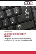 La crítica musical en diarios di Fabián Beltramino edito da EAE