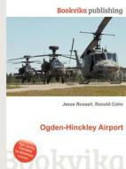 Ogden-hinckley Airport edito da Book On Demand Ltd.
