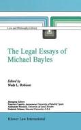 The Legal Essays of Michael Bayles di Wade L. Robison edito da Springer Netherlands