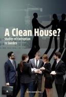 Clean House di Andreas Bergh edito da Nordic Academic Press