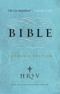NRSV, The Go-Anywhere Thinline Bible, Catholic Edition, Bonded Leather, Black di Harper Bibles edito da HarperCollins Publishers Inc