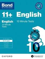 Bond 11+: Bond 11+ 10 Minute Tests English 10-11 Years di Sarah Lindsay edito da Oxford University Press