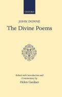 The Divine Poems di John Donne, Jonn Donne edito da OXFORD UNIV PR