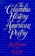 The Columbia History of American Poetry di Jay Parini edito da Columbia University Press