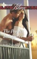 The Perfect Indulgence di Isabel Sharpe edito da Harlequin