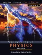 Principles Of Physics di David Halliday, Robert Resnick, Jearl Walker edito da John Wiley And Sons Ltd