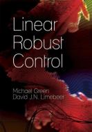 Linear Robust Control di Michael Green, David J. N. Limebeer edito da Dover Publications Inc.