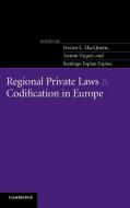 Regional Private Laws and Codification in Europe edito da Cambridge University Press