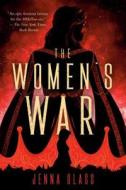 The Women's War di Jenna Glass edito da DELREY TRADE