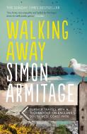 Walking Away di Simon Armitage, Sue Roberts edito da Faber & Faber