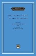 Letters to Friends di Bartolomeo Fonzio edito da Harvard University Press