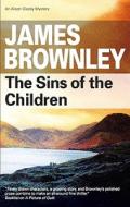 The Sins of the Children di James Brownley edito da Severn House Publishers