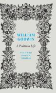 William Godwin di Richard Gough Thomas edito da Pluto Press