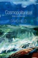 Cosmopolitanism di David Held edito da Polity Press
