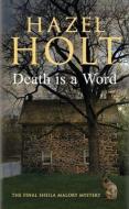 Death is a Word di Hazel Holt edito da Allison & Busby