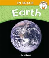 Earth di Chris Oxlade edito da Hachette Children\'s Group