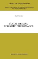 Social Ties and Economic Performance di Frans Van Dijk edito da Springer US