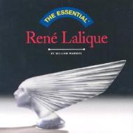 The Essential Rene Lalique di William Warmus edito da Abrams