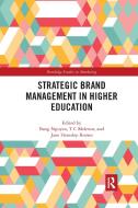 Strategic Brand Management In Higher Education edito da Taylor & Francis Ltd