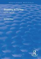 Shipping in Turkey di Funda Yercan, Michael Roe edito da Taylor & Francis Ltd