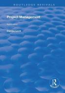 Project Management di Dennis Lock edito da Taylor & Francis Ltd
