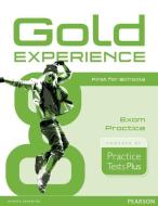 Gold Experience Practice Tests Plus First for Schools di Jacky Newbrook, Mary Stephens edito da Pearson Longman