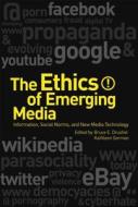 The Ethics of Emerging Media edito da CONTINUUM