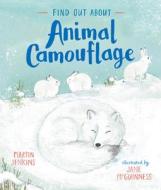 Find Out about Animal Camouflage di Martin Jenkins edito da CANDLEWICK BOOKS
