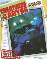 Creatures of the Abyss di Sue Hamilton edito da ABDO & Daughters