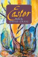 Easter di David Craig edito da Angelico Press