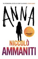 Anna di Niccolo Ammaniti edito da Canongate Books Ltd