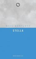 Stella di Neil Bartlett edito da Oberon Books Ltd