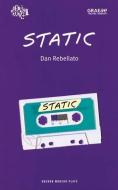 Static di Dan Rebellato edito da OBERON BOOKS