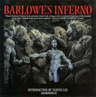 Barlowe's Inferno di Wayne Barlowe, Tanith Lee edito da Morpheus International,U.S.