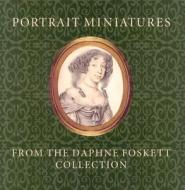 Portrait Miniatures from the Daphne Foskett Collection di Stephen Lloyd edito da National Galleries of Scotland