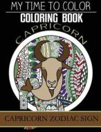Capricorn Zodiac Sign - Adult Coloring Book di Jeff Douglas edito da Createspace Independent Publishing Platform