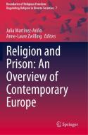 Religion and Prison: An Overview of Contemporary Europe edito da Springer International Publishing