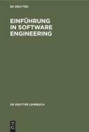 Einführung in Software Engineering edito da De Gruyter