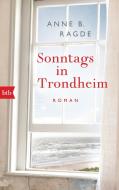 Sonntags in Trondheim di Anne B. Ragde edito da btb Taschenbuch