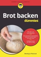 Brot backen für Dummies di Wendy Jo Peterson edito da Wiley-VCH GmbH