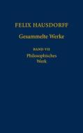 Felix Hausdorff Gesammelte Werke di Felix Hausdorff edito da Springer-verlag Berlin And Heidelberg Gmbh & Co. Kg