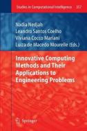 Innovative Computing Methods and their Applications to Engineering Problems edito da Springer Berlin Heidelberg