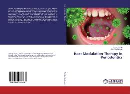 Host Modulation Therapy in Periodontics di Divya Dureja, Amit Wadhawan edito da LAP Lambert Academic Publishing