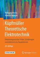 Küpfmüller Theoretische Elektrotechnik di Wolfgang Mathis, Albrecht Reibiger edito da Springer-Verlag GmbH