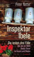 Inspektor Ibele di Peter Natter edito da Haymon Verlag