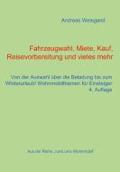 Reisen, Campen, Urlaubsfreude di Andreas Weingand edito da Books on Demand GmbH