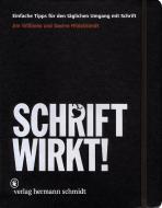 SCHRIFT WIRKT! di Jim Williams, Gesine Hildebrandt edito da Schmidt Hermann Verlag