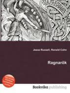 Ragnarok di Jesse Russell, Ronald Cohn edito da Book On Demand Ltd.